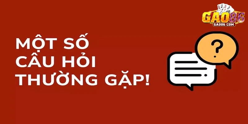 Câu Hỏi Thường Gặp - Giải Đáp Khi Chơi Game Tại GAO86 1 GAO86 liệu có uy tín như những gì quảng bá?
