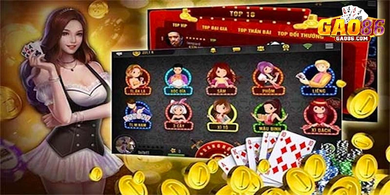 Tổng hợp 3 tựa game bài GAO86 nổi tiếng nhất
